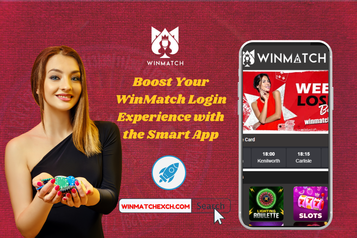 Boost Your WinMatch Login Experience with the Smart App