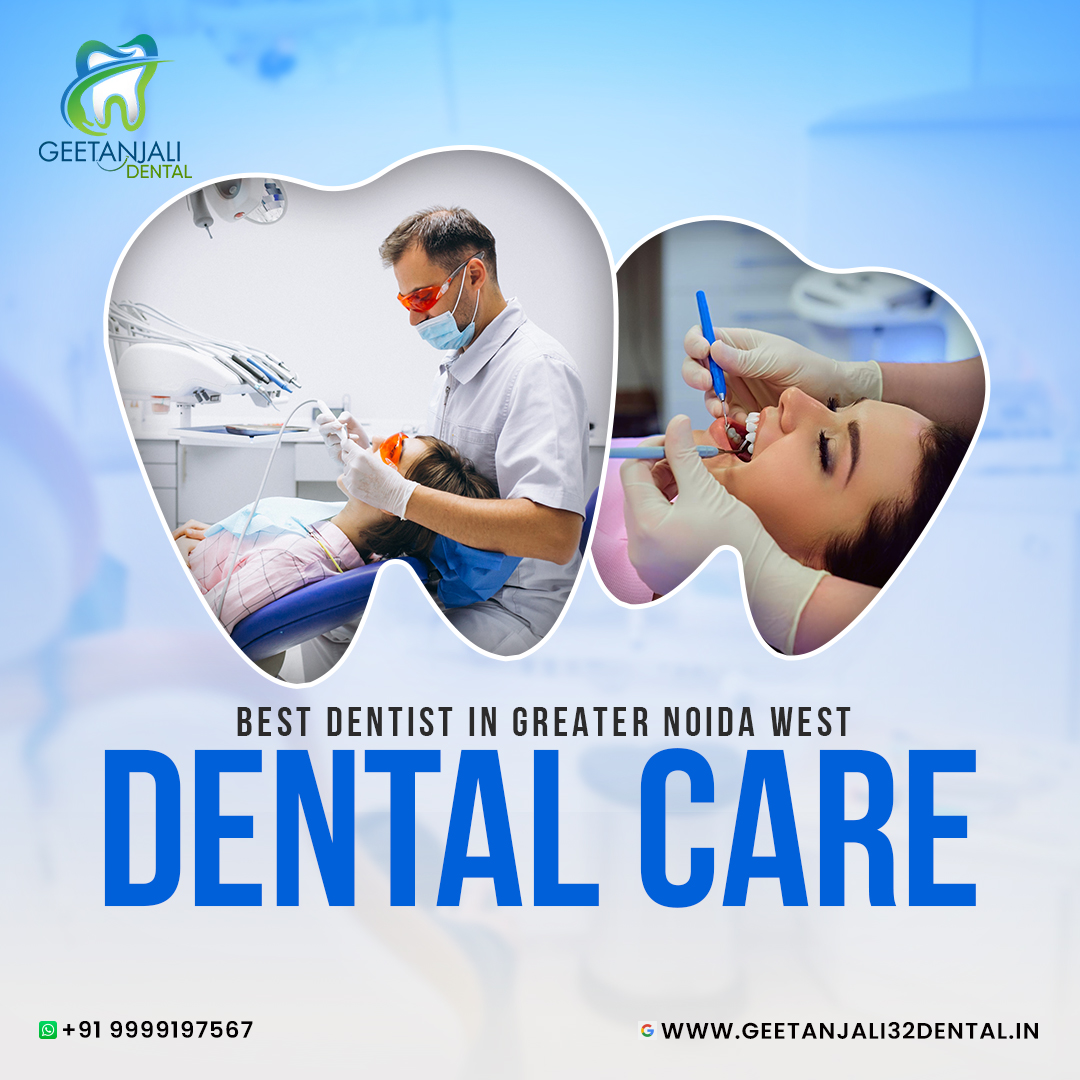 Expert & Gentle Best Dentist in Greater Noida West