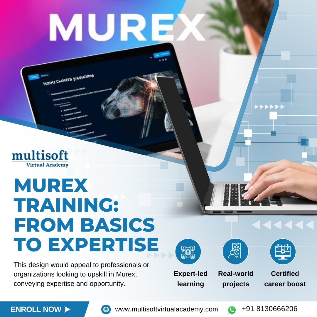 Murex Training Online Courses & Certifications – Learn from Experts