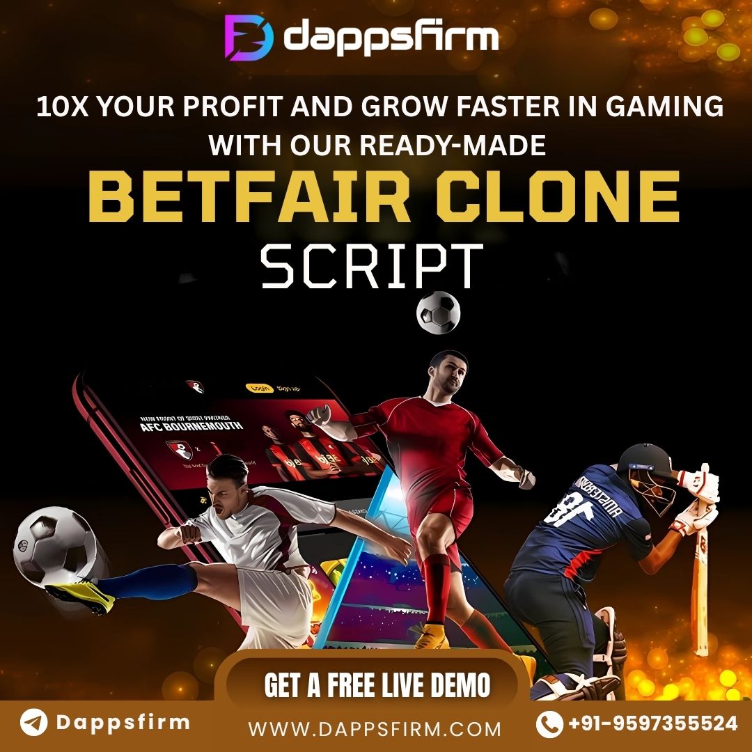 Position Your Brand for Global Betting Dominance Before 2026 via Betfair Clone Script