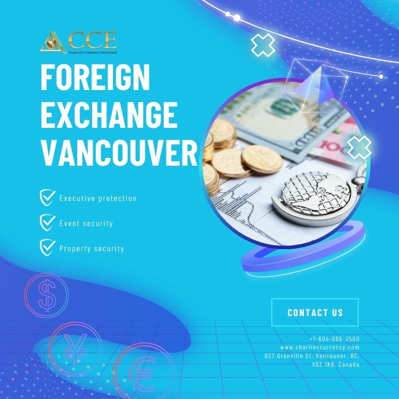 Trusted Foreign Currency Exchange in Vancouver