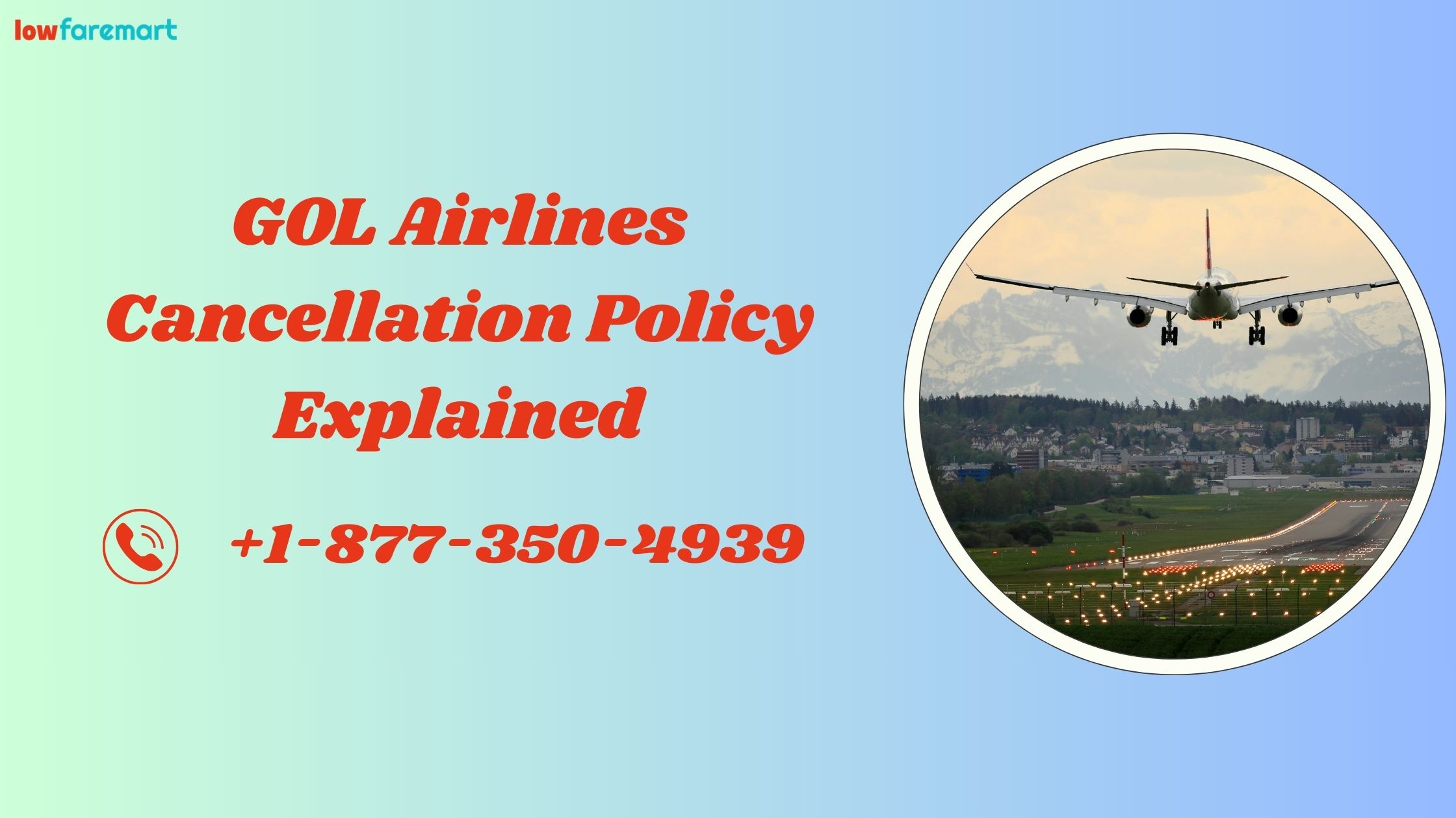 GOL Airlines Cancellation Policy Explained