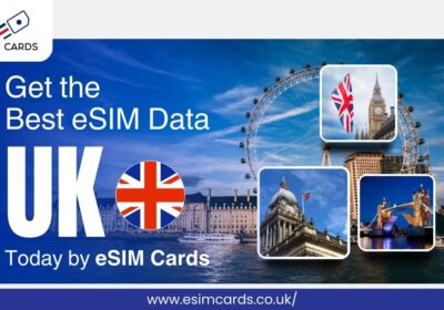 Get-the-Best-eSIM-Data-UK-Today-by-eSIM-Cards