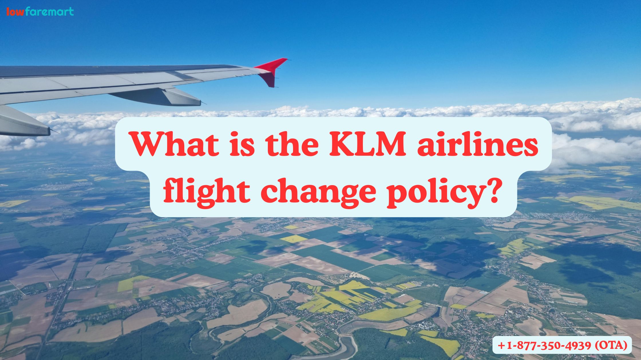 What is the KLM airlines flight change policy?