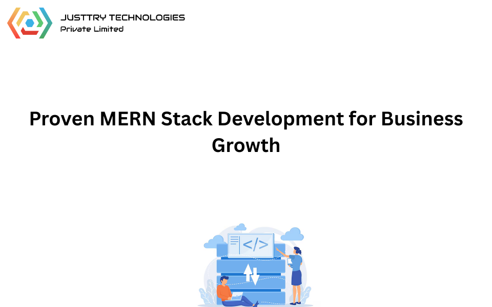 Proven MERN Stack Development for Business Growth
