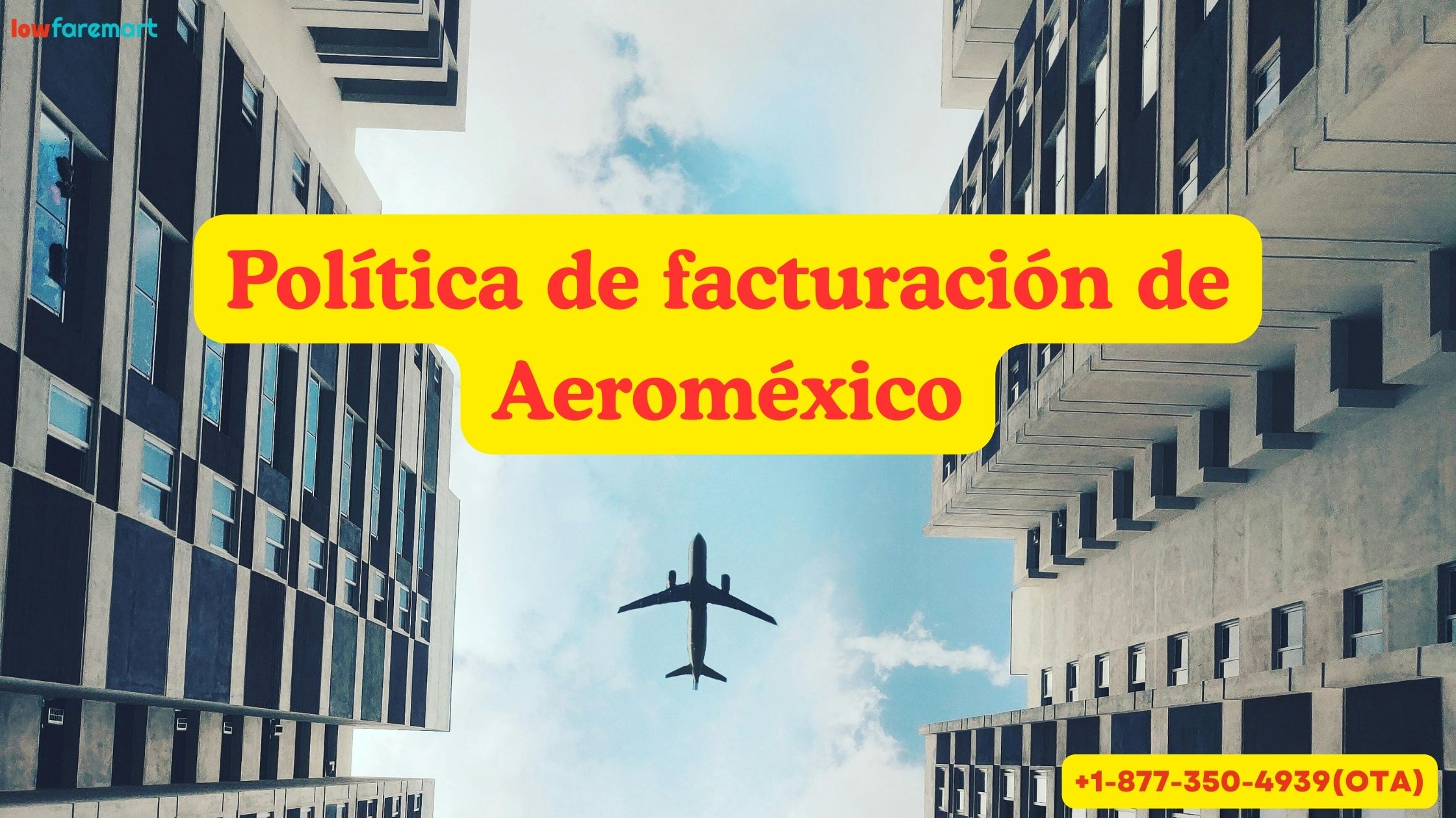 Cómo navegar por el proceso de facturación de Aeroméxico
