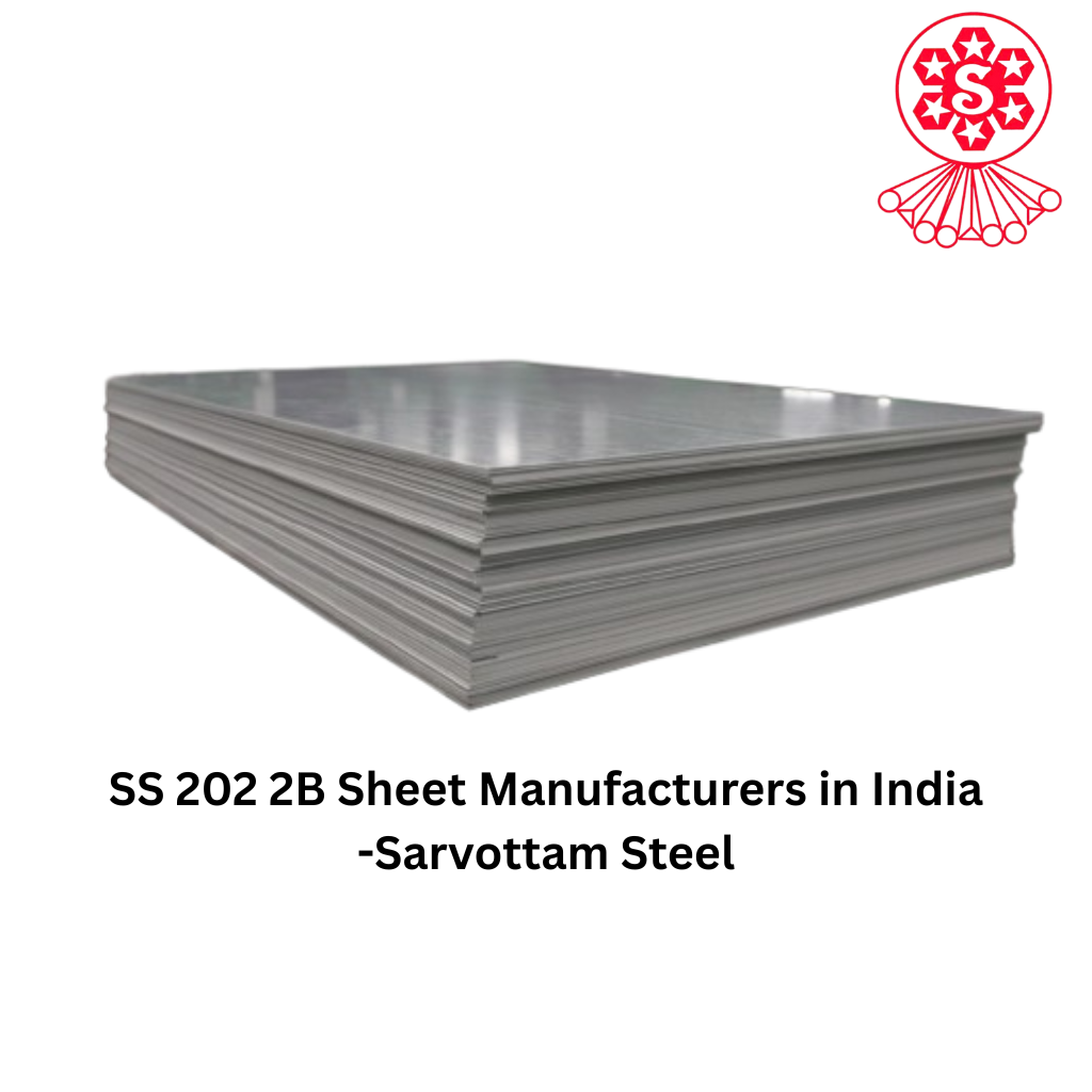 SS 202 2B Sheet Manufacturers in India – Premium 2B Matt PVC Finish by Sarvottam Steel