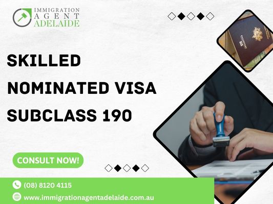 Get Nominated, Get Settled – Skilled Visa Subclass 190
