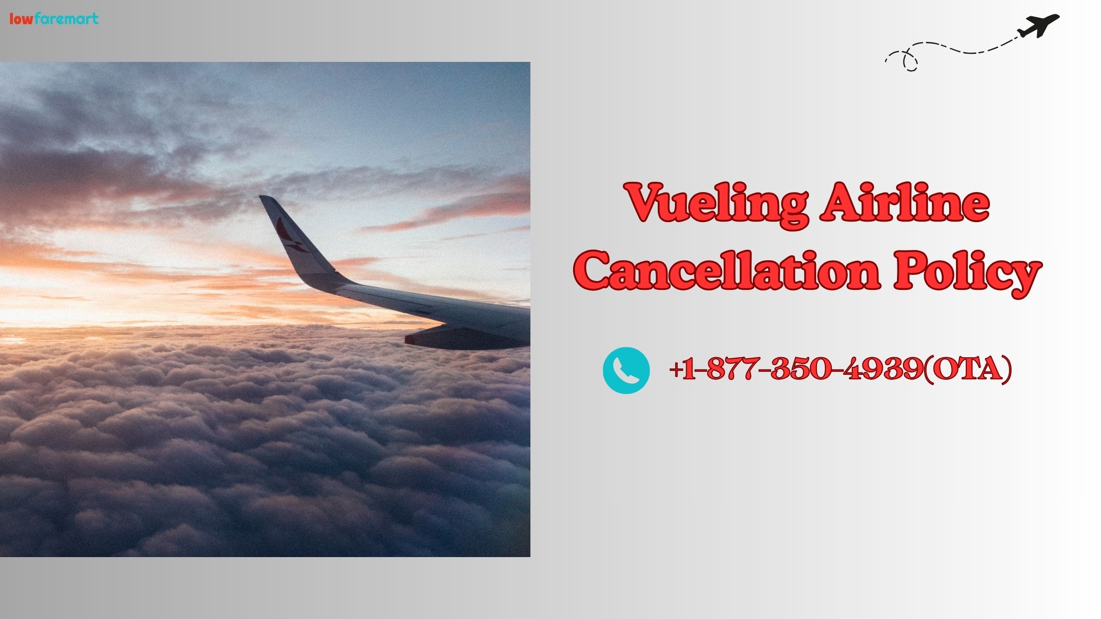 Vueling Cancellation Policy: How to Get a Refund & Avoid Fees