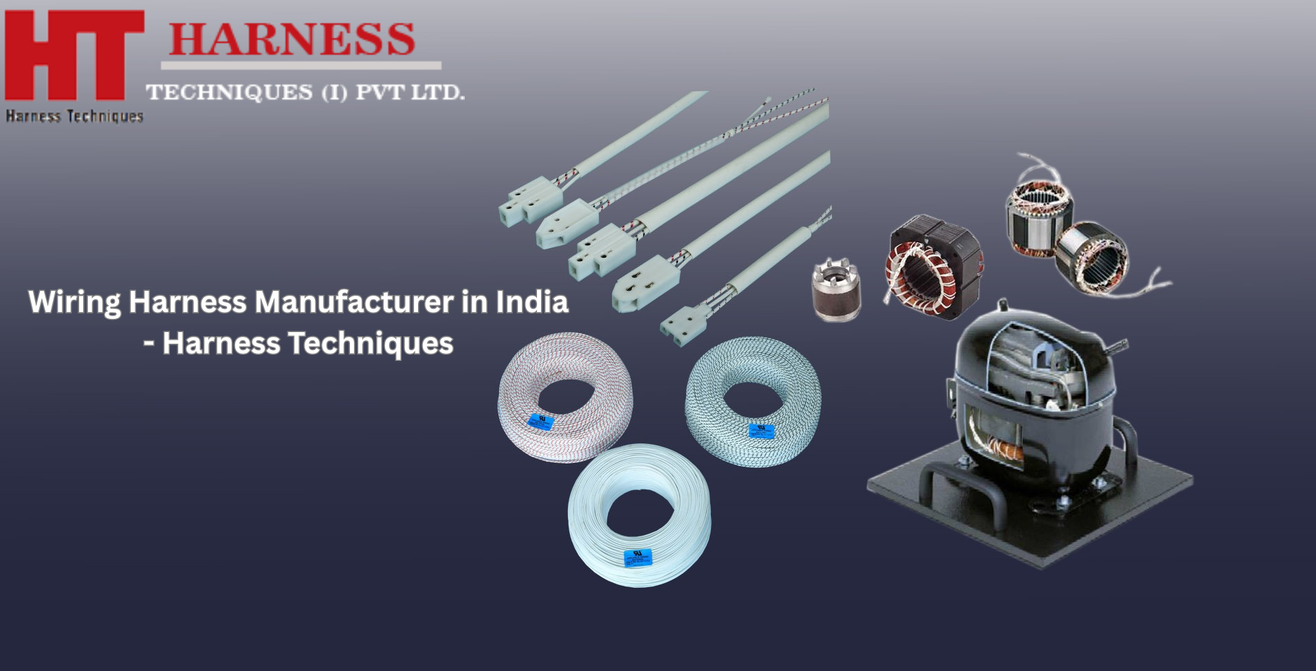 Wiring Harness Manufacturer in India – Harness Techniques | Reliable OEM Wiring Solutions