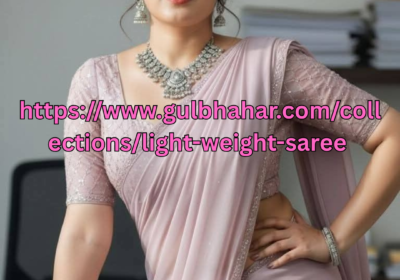 httpswww.gulbhahar.comcollectionslight-weight-saree