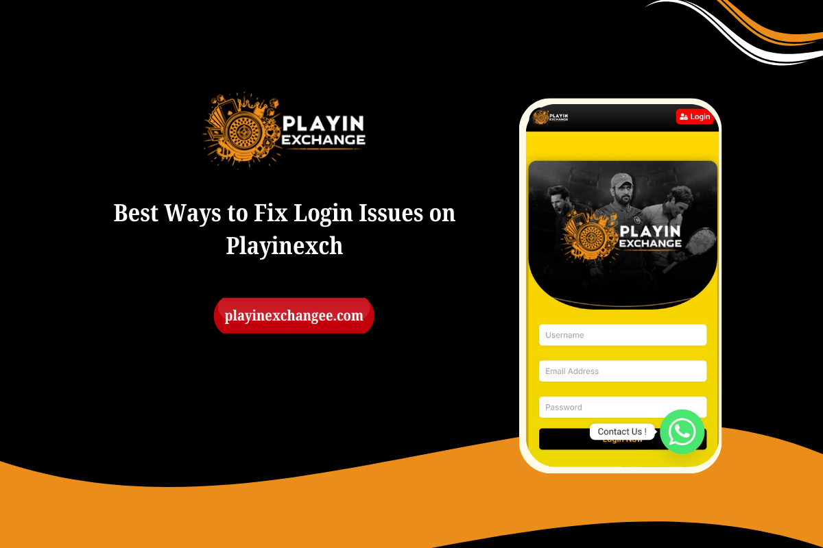 Best Ways to Fix Login Issues on Playinexch