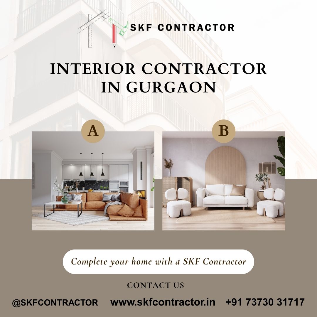 Reliable interior contractor in gurgaon for Quality Interiors