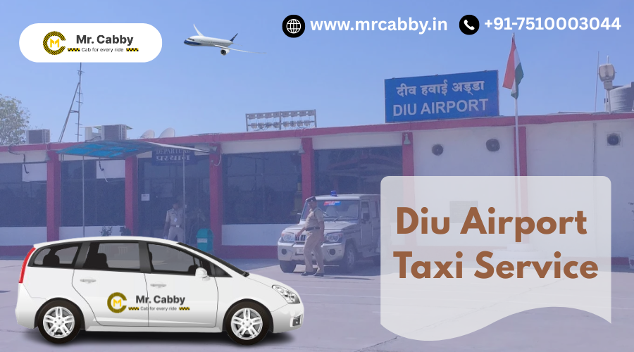 Hire Diu Airport Taxi Service | Diu Airport Cab Service – Mr. Cabby