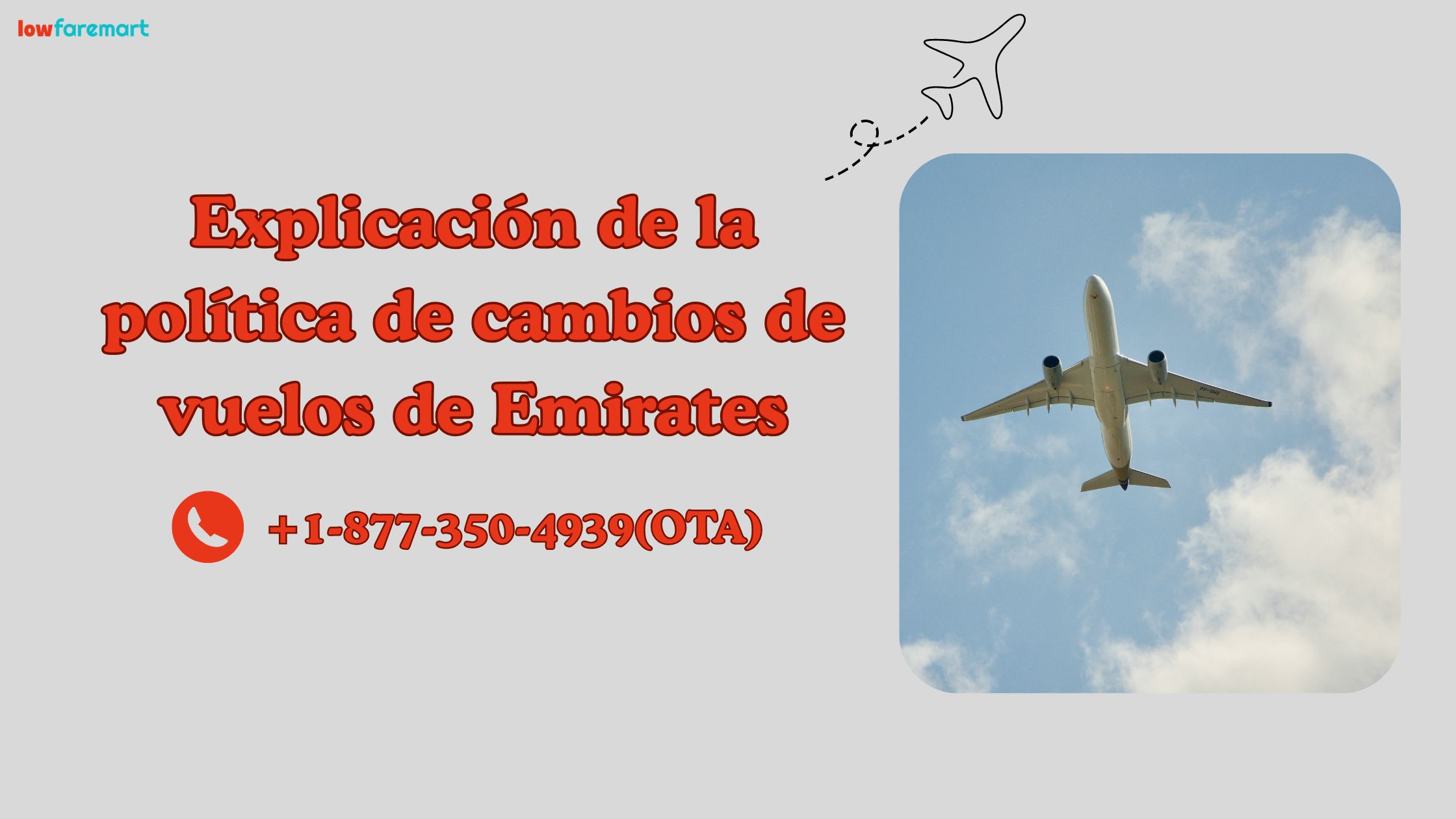 Explicación de la política de cambios de vuelos de Emirates