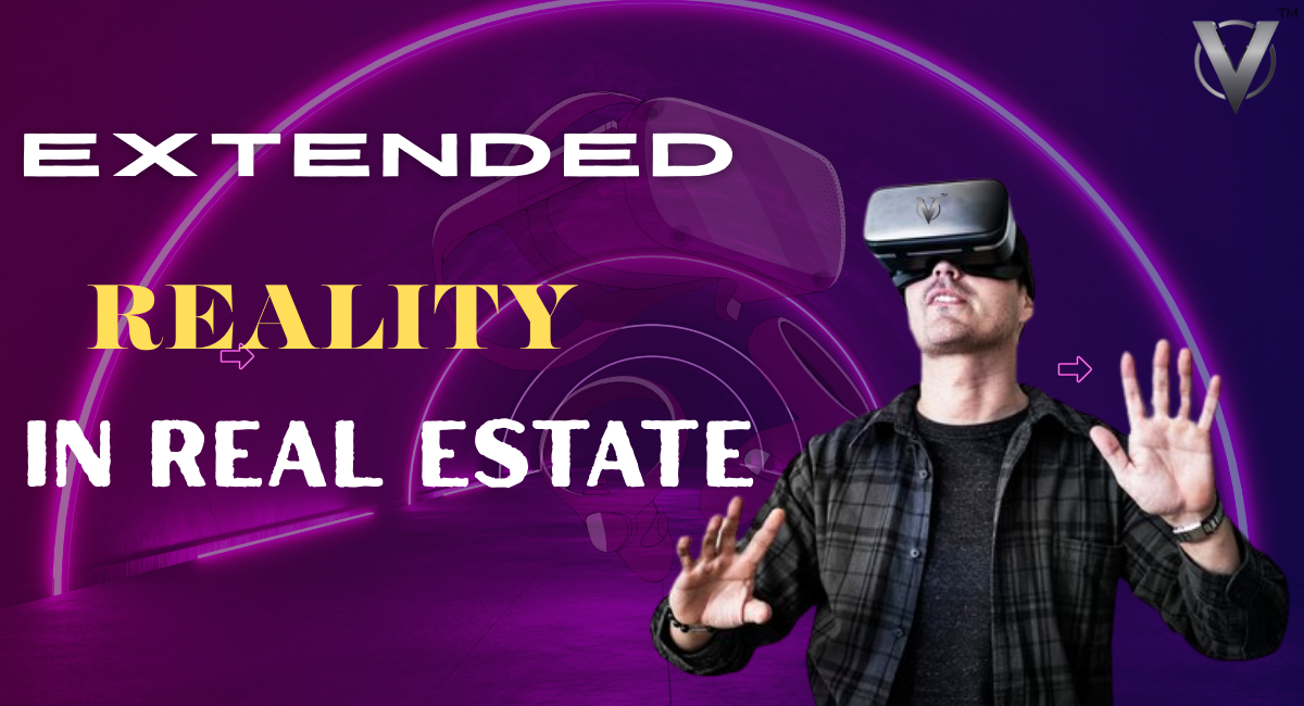 Transform Real Estate with XR in Real Estate – VYUG Metaverse