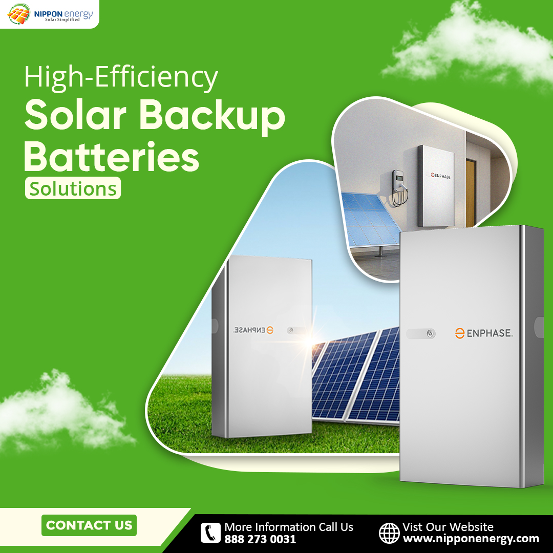 High-Efficiency Solar Backup Batteries Solutions