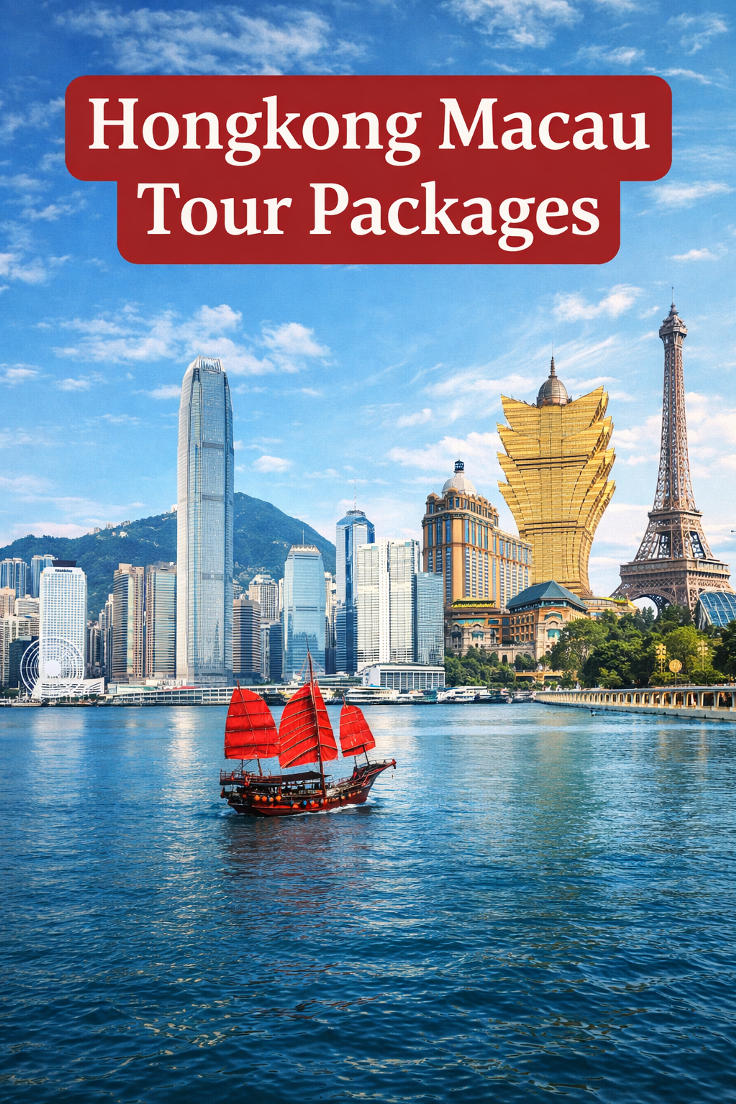 Reliable Hongkong Macau Tour Packages for Comfortable International Travel