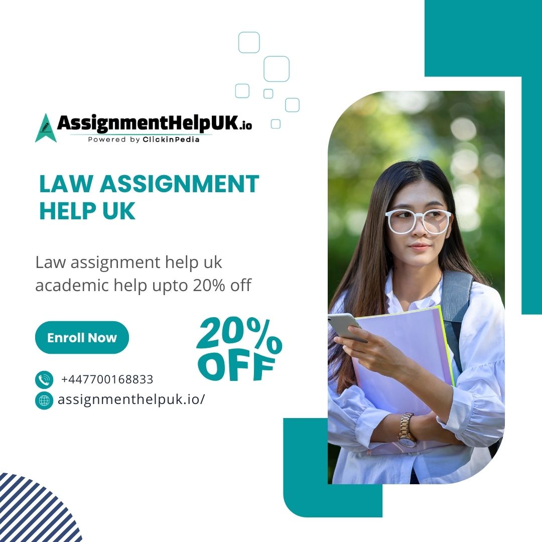 Law assignment help uk academic help upto 20% off