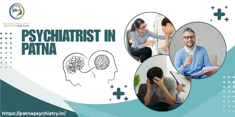 Psychiatrist in Patna for Stress & Emotional Concerns