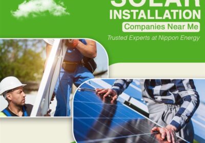 Solar-Installation-Companies-Near-Me-–-Trusted-Experts-at-Nippon-Energy