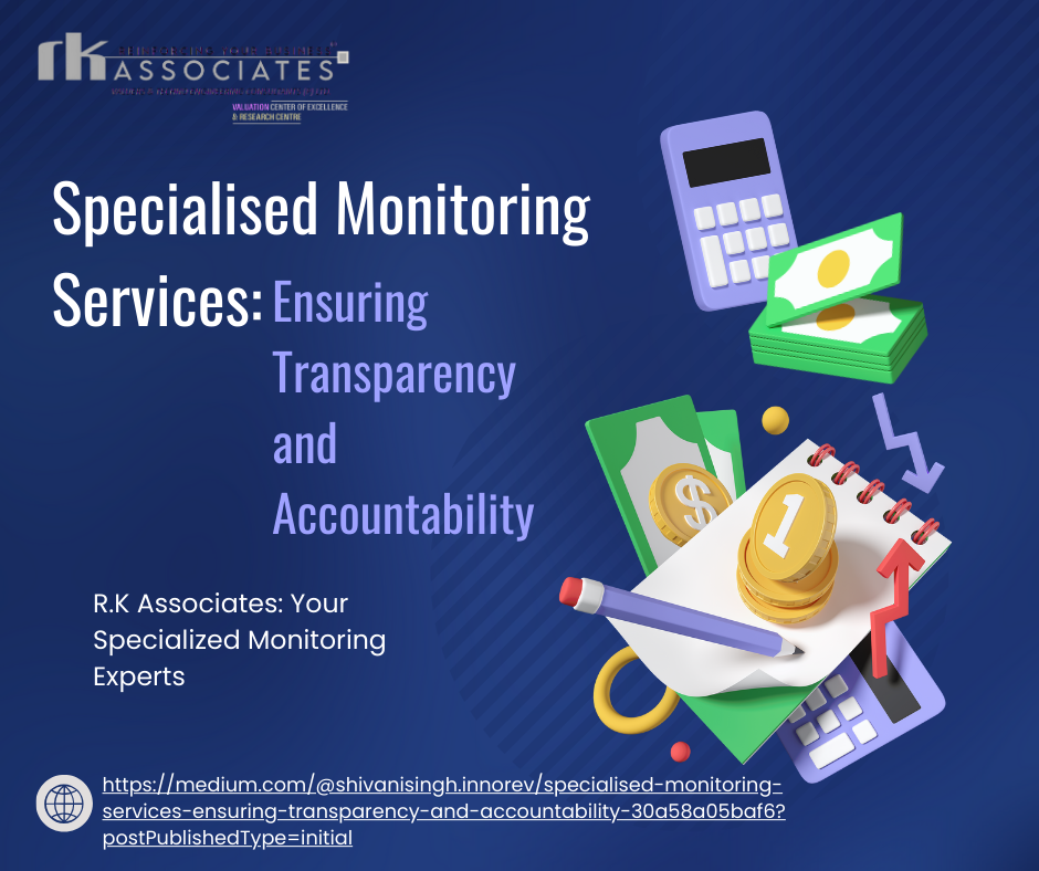 Specialised Monitoring Services: Ensuring Transparency and Accountability