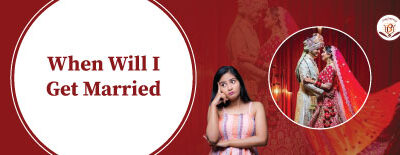When-Will-I-Get-Married