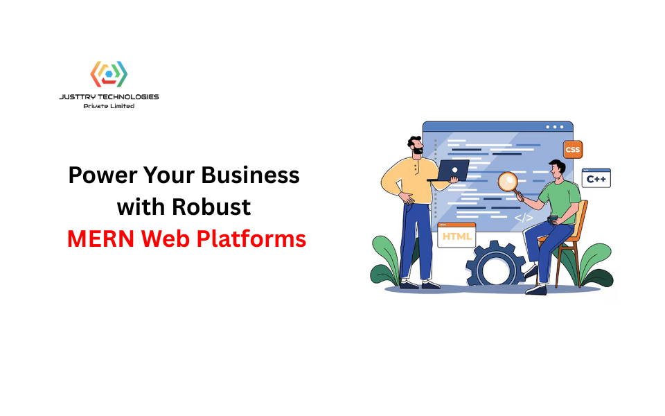 Power Your Business with Robust MERN Web Platforms