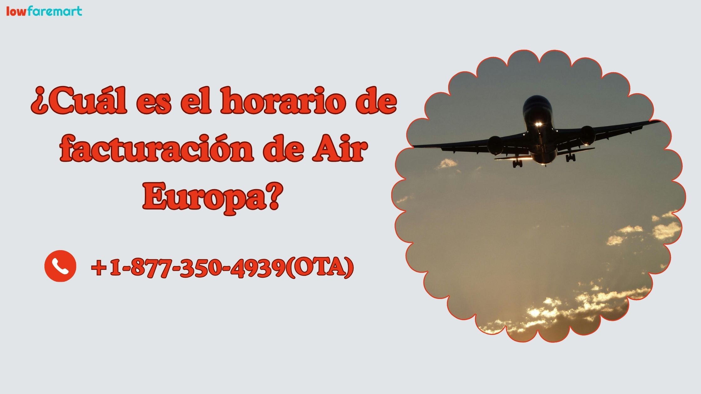 ¿Cuál es el horario de facturación de Air Europa?