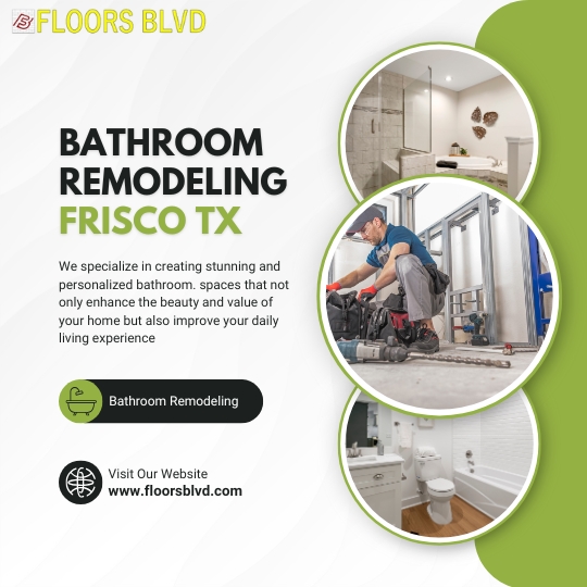 Bathroom Remodeling Frisco Tx – Clear Scope, Clean Work, No Surprises
