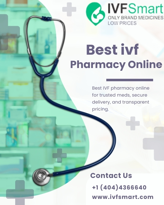 Best IVF Pharmacy Online: Order With Confidence