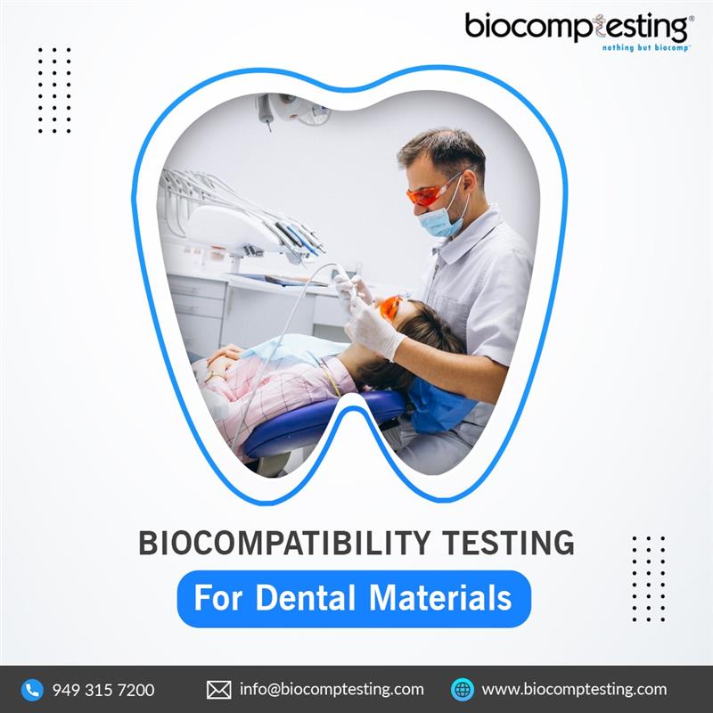 Biocompatibility Testing for Dental Materials.