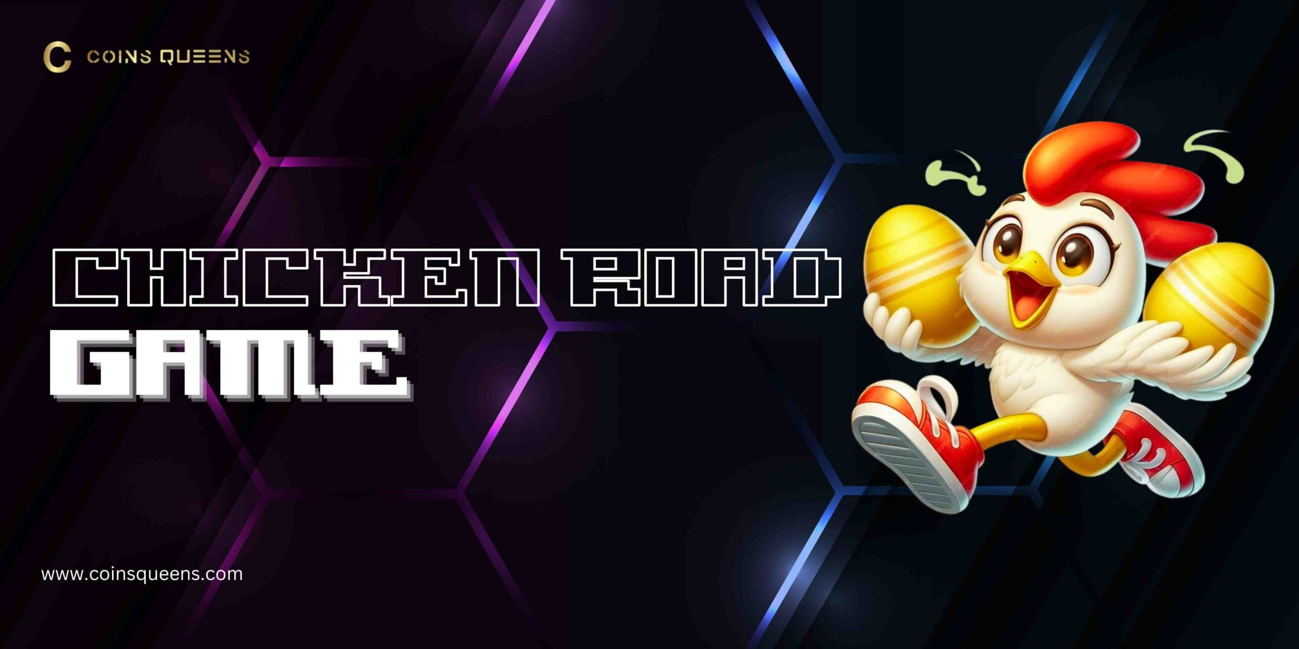 Start Your Own Chicken Road Game Platform Today | CoinsQueens
