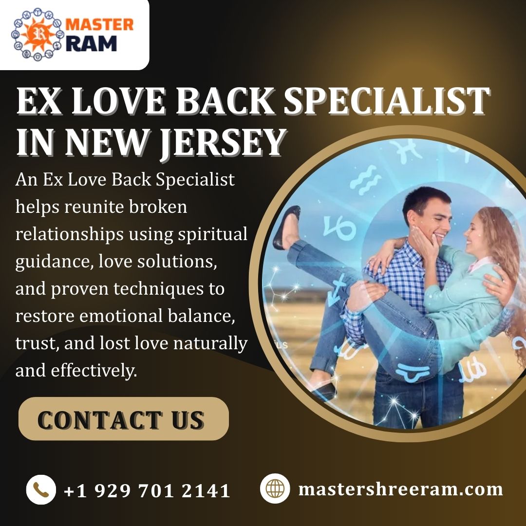 Trusted Ex Love Back Specialist in New Jersey by Master Ram