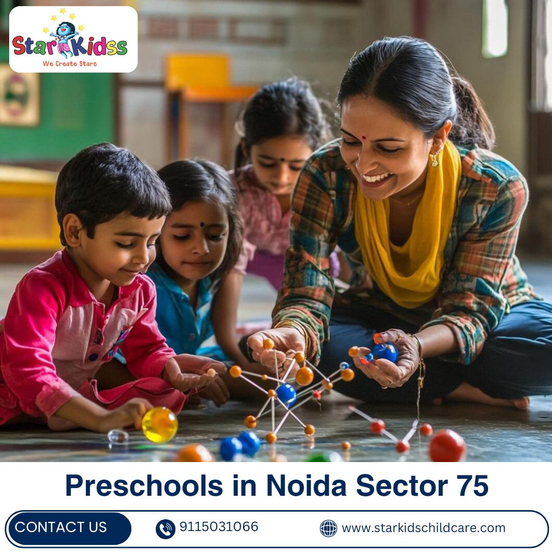 Quality Preschools in Noida Sector 75
