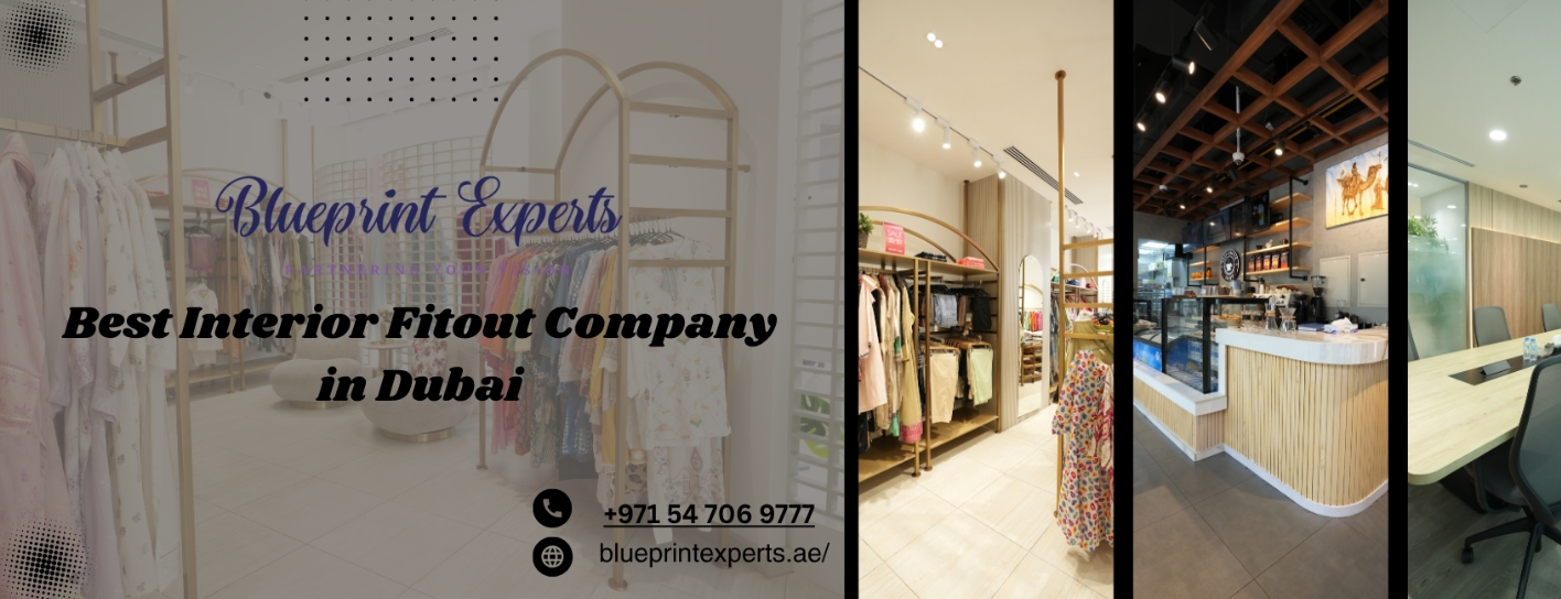 Blueprint Experts Technical Services L.L.C – Interior Fit Out Company in Dubai