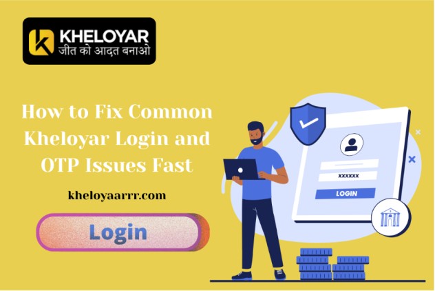How to Fix Common Kheloyar Login and OTP Issues Fast