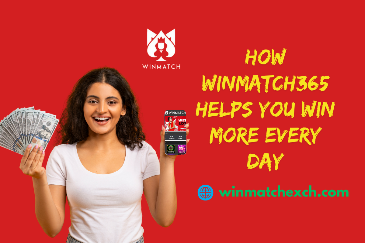 How Winmatch365 Helps You Win More Every Day