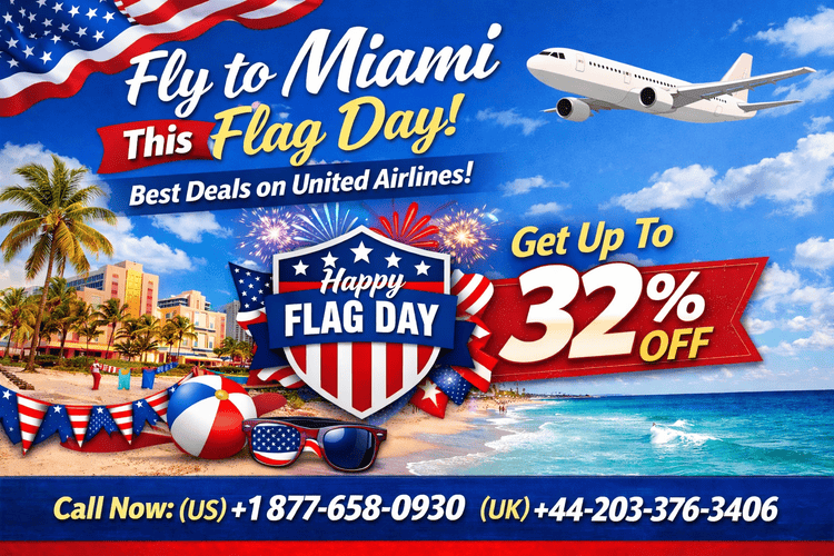 +1-877-658-0930 Fly to Miami This Flag Day – Best Deals on United Airlines!