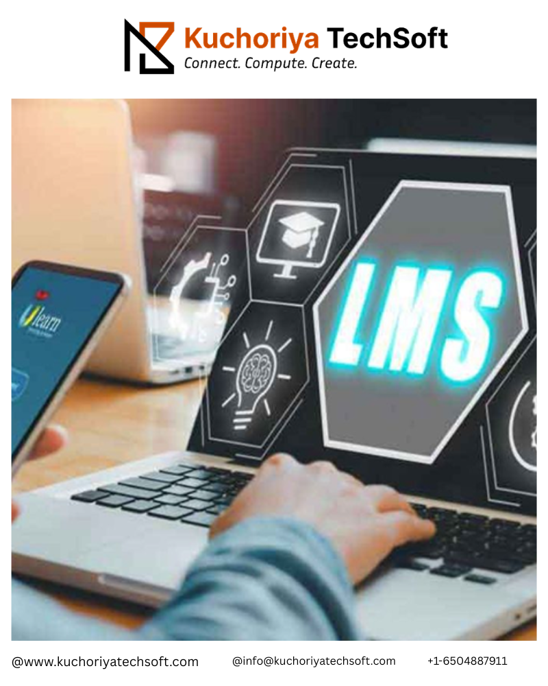 LMS Development Services | Kuchoriya TechSoft Experts